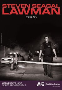 Plakat Serialu Steven Seagal: Stróż prawa (2009)